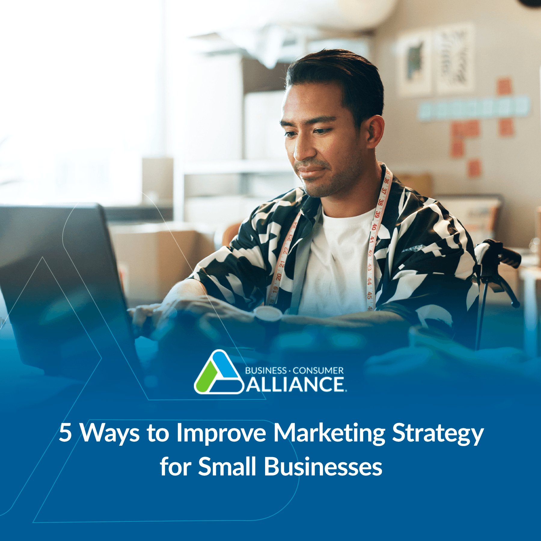 5 Ways to Improve Marketing Strategy for Small Businesses